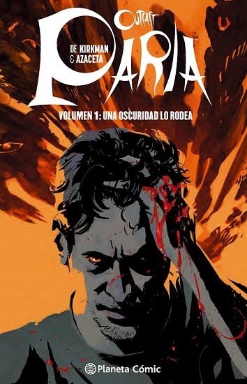 PARIA 1 | 9788416090693 | KIRKMAN / AZACETA | Llibreria La Gralla | Llibreria online de Granollers