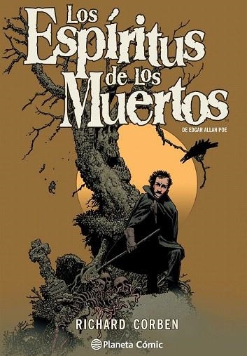 ESPÍRITUS DE LOS MUERTOS DE EDGAR ALLAN POE, LOS | 9788416244218 | CORBEN, RICHARD | Llibreria La Gralla | Llibreria online de Granollers