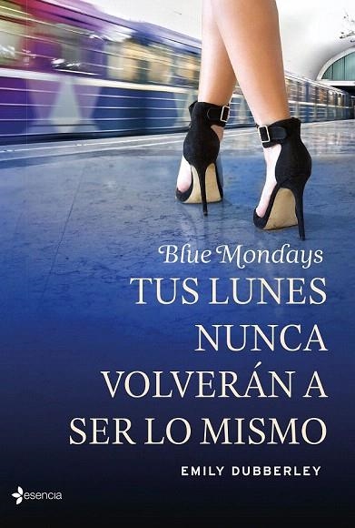 BLUE MONDAYS | 9788408139324 | DUBBERLEY, EMILY | Llibreria La Gralla | Librería online de Granollers