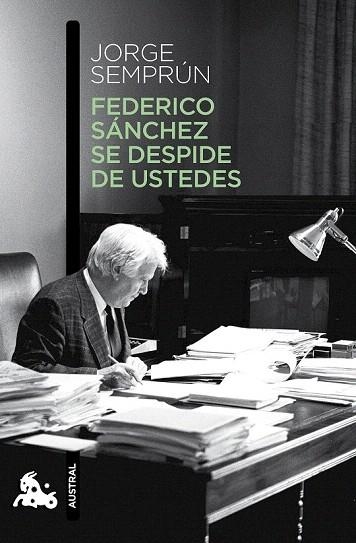 FEDERICO SÁNCHEZ SE DESPIDE DE USTEDES (BOLSILLO) | 9788490660621 | SEMPRÚN, JORGE | Llibreria La Gralla | Llibreria online de Granollers