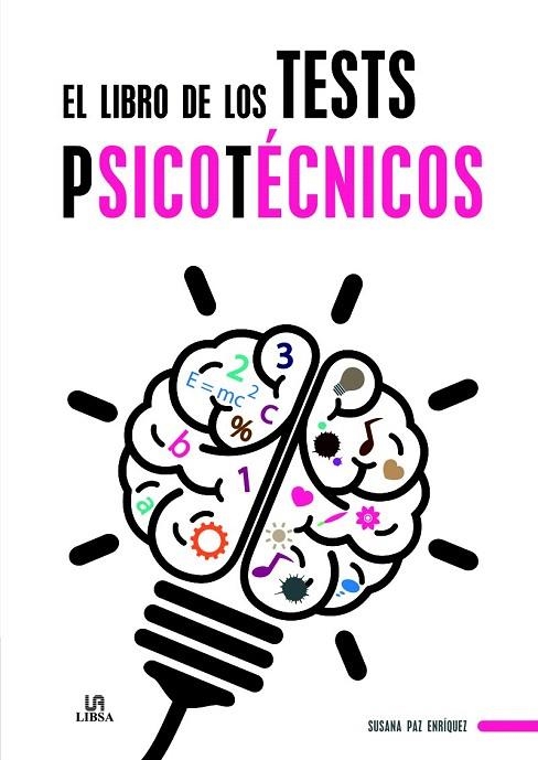 LIBRO DE LOS TESTS PSICOTECNICOS, EL | 9788466231398 | PAZ ENRÍQUEZ, SUSANA/EQUIPO EDITORIAL | Llibreria La Gralla | Llibreria online de Granollers