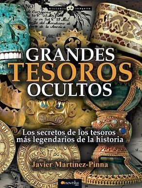 GRANDES TESOROS OCULTOS | 9788499676807 | MARTÍNEZ-PINNA, JAVIER | Llibreria La Gralla | Llibreria online de Granollers