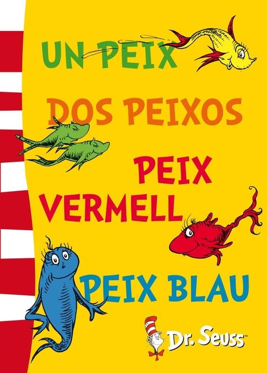 UN PEIX, DOS PEIXOS, PEIX VERMELL, PEIX BLAU | 9788448843670 | DR. SEUSS | Llibreria La Gralla | Llibreria online de Granollers