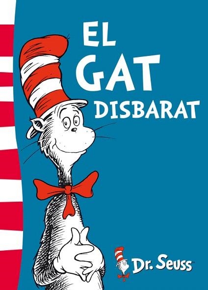 GAT DISBARAT, EL | 9788448843632 | DR. SEUSS | Llibreria La Gralla | Librería online de Granollers