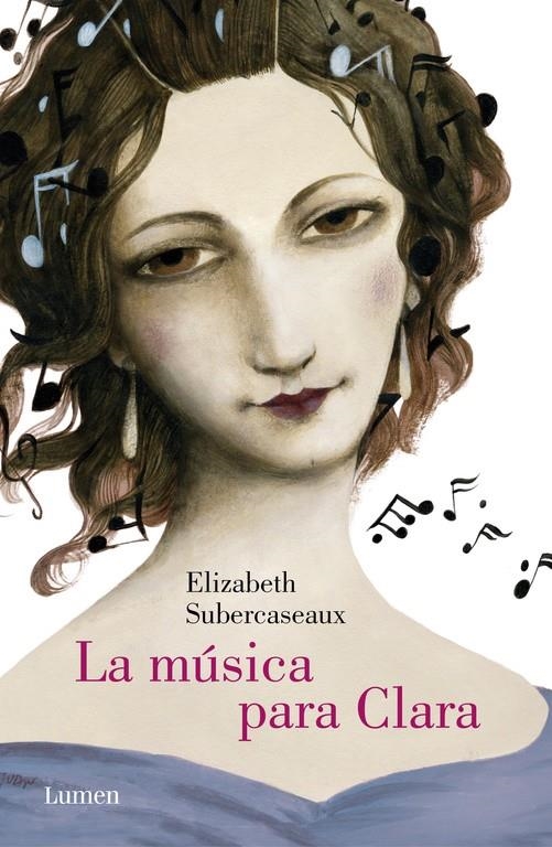 MÚSICA PARA CLARA, LA | 9788426401960 | SUBERCASEAUX, ELIZABETH | Llibreria La Gralla | Llibreria online de Granollers