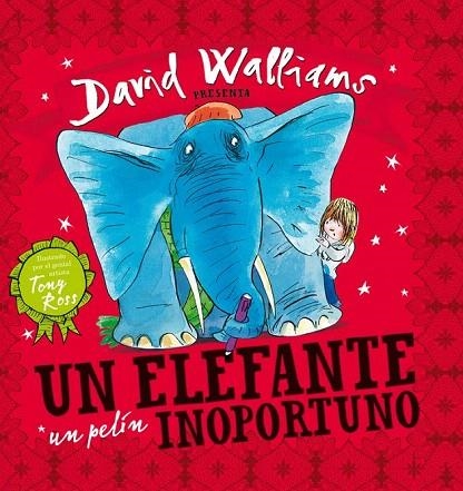 ELEFANTE UN PELÍN INOPORTUNO, UN | 9788448841836 | WALLIAMS, DAVID / ROSS, TONY | Llibreria La Gralla | Llibreria online de Granollers