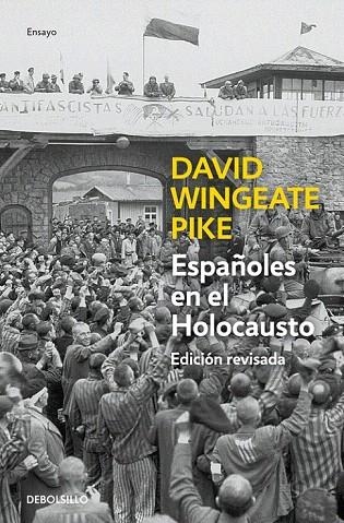 ESPAÑOLES EN EL HOLOCAUSTO (BOLSILLO - ED. ACTUALIZADA) | 9788490627228 | PIKE, DAVID W. | Llibreria La Gralla | Llibreria online de Granollers