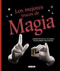 MEJORES TRUCOS DE MAGIA, LOS  | 9788499137100 | TODOLIBRO, EQUIPO | Llibreria La Gralla | Llibreria online de Granollers