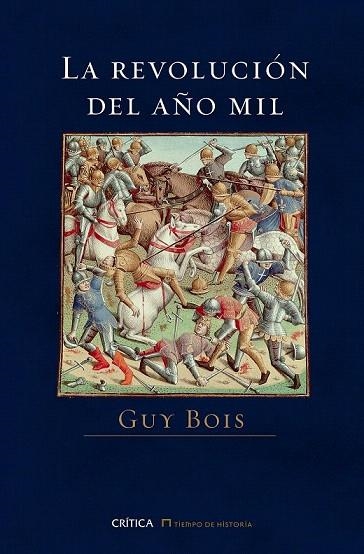 REVOLUCIÓN DEL AÑO MIL, LA | 9788498928228 | BOIS, GUY | Llibreria La Gralla | Llibreria online de Granollers