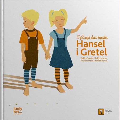 HANSEL I GRETEL, VET AQUI DUES VEGADES... | 9788494209093 | Llibreria La Gralla | Llibreria online de Granollers