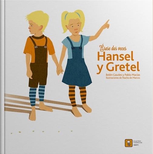 HANSEL Y GRETEL, ERASE DOS VECES... | 9788494209062 | Llibreria La Gralla | Llibreria online de Granollers