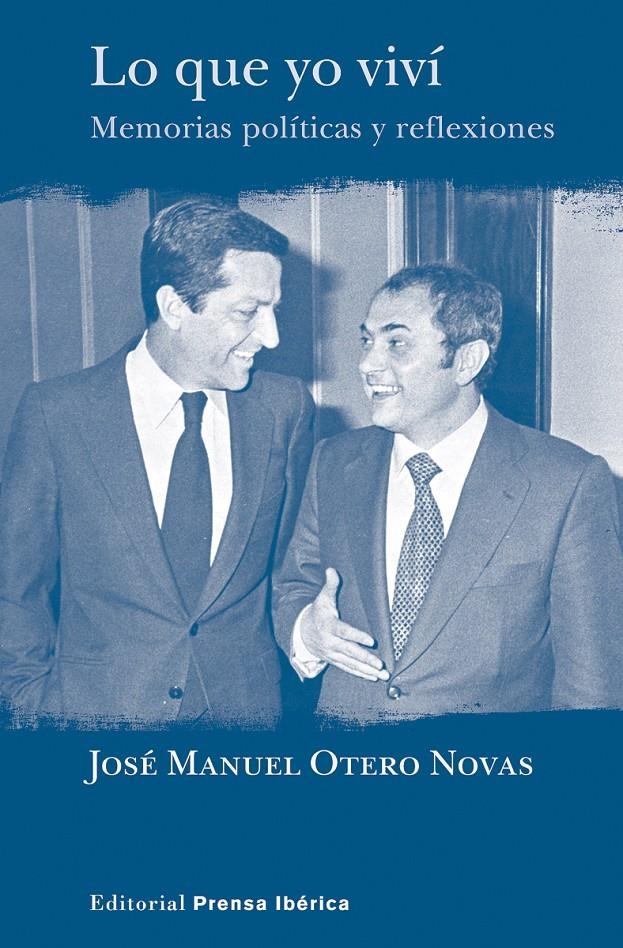 LO QUE YO VIVÍ | 9788487657832 | OTERO NOVAS, JOSÉ MANUEL | Llibreria La Gralla | Llibreria online de Granollers