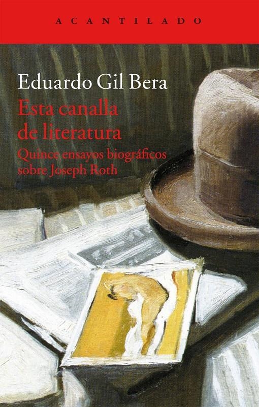 ESTA CANALLA DE LITERATURA | 9788416011476 | GIL BERA, EDUARDO | Llibreria La Gralla | Librería online de Granollers