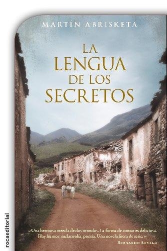 LENGUA DE LOS SECRETOS, LA (EBOOK) | 9788416306602 | ABRISKETA, MARTÍN | Llibreria La Gralla | Llibreria online de Granollers