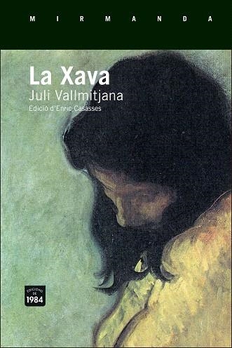 XAVA, LA | 9788415835608 | VALLMITJANA I COLOMINES, JULI | Llibreria La Gralla | Librería online de Granollers