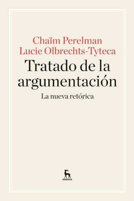 TRATADO DE ARGUMENTACION | 9788424928971 | PERELMAN , CHAIM/OLBRECHTS TYTECA, LUCIE | Llibreria La Gralla | Llibreria online de Granollers