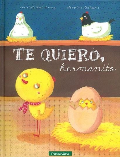 TE QUIERO HERMANITO | 9788494284106 | HUET-GOMEZ, CHRISTELLE | Llibreria La Gralla | Llibreria online de Granollers