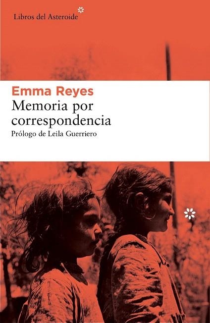 MEMORIA POR CORRESPONDENCIA | 9788416213221 | REYES, EMMA | Llibreria La Gralla | Llibreria online de Granollers