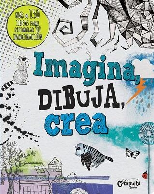 IMAGINA DIBUJA CREA | 9789876373425 | Llibreria La Gralla | Llibreria online de Granollers