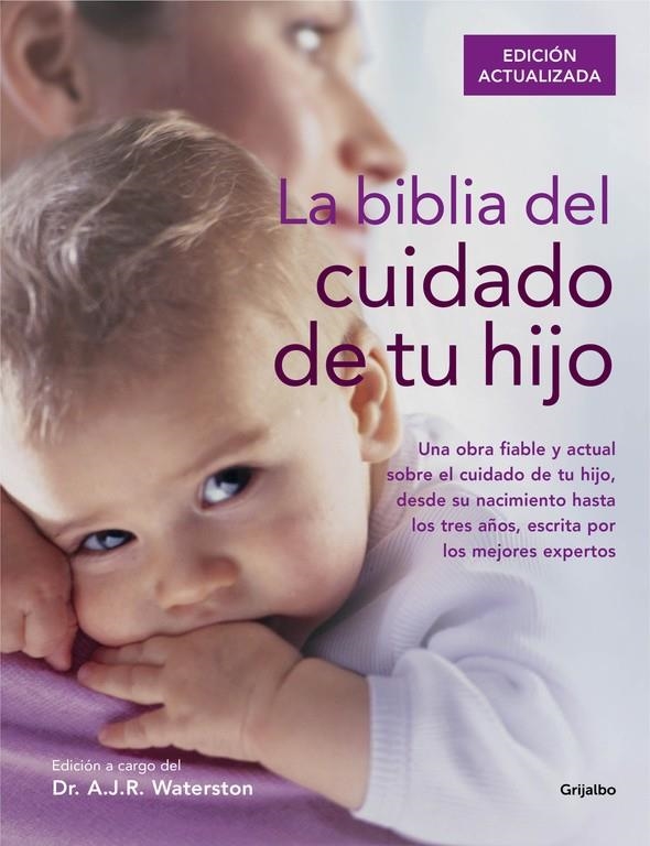 BIBLIA DEL CUIDADO DE TU HIJO, LA | 9788416220250 | WATERSTON, DR. A.J.R. | Llibreria La Gralla | Llibreria online de Granollers