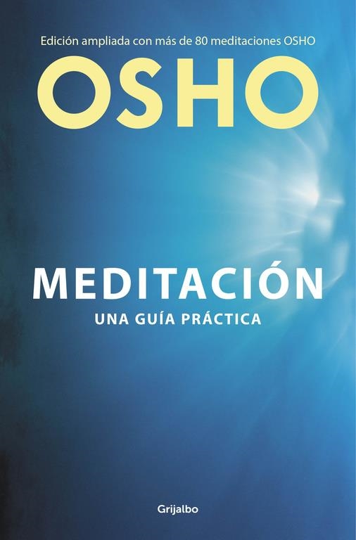 MEDITACIÓN. LA PRIMERA Y ÚLTIMA LIBERTAD | 9788425353154 | OSHO | Llibreria La Gralla | Llibreria online de Granollers