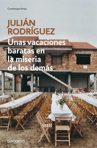 VACACIONES BARATAS EN LA MISERIA DE LOS DEMÁS, UNAS (BOLSILLO) | 9788490626153 | RODRIGUEZ, JULIAN | Llibreria La Gralla | Llibreria online de Granollers