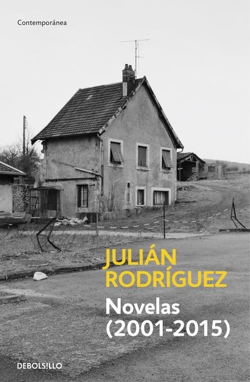 NOVELAS 2001-2015 (BOLSILLO) | 9788490627013 | RODRIGUEZ, JULIAN | Llibreria La Gralla | Llibreria online de Granollers