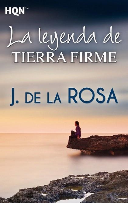 LEYENDA DE TIERRA FIRME, LA  | 9788468761527 | DE LA ROSA, J. | Llibreria La Gralla | Librería online de Granollers