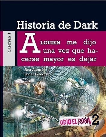 HISTORIA DE DARK. CAPÍTULO 1 | 9788467380729 | ANA ALONSO/JAVIER PELEGRÍN | Llibreria La Gralla | Librería online de Granollers