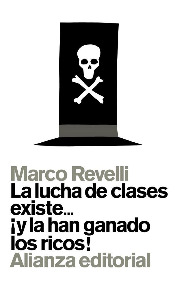 LUCHA DE CLASES EXISTE... ¡Y LA HAN GANADO LOS RICOS!, LA (BOLSILLO) | 9788491040095 | REVELLI, MARCO | Llibreria La Gralla | Llibreria online de Granollers