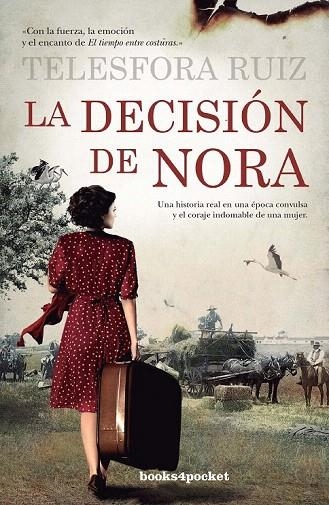 DECISIÓN DE NORA, LA (BOLSILLO) | 9788415870449 | RUÍZ RODRÍGUEZ, TELESFORA | Llibreria La Gralla | Llibreria online de Granollers