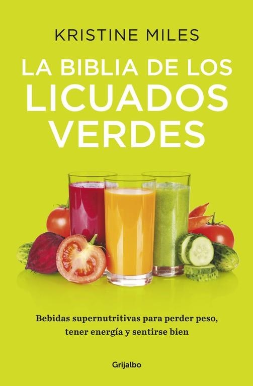 BIBLIA DE LOS LICUADOS VERDES, LA | 9788425353185 | MILES, KRISTINE | Llibreria La Gralla | Librería online de Granollers