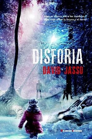 DISFORIA | 9788477028000 | JASSO GARCÍA, DAVID | Llibreria La Gralla | Librería online de Granollers