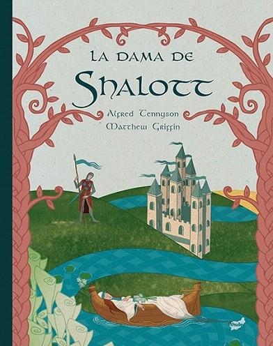 DAMA DE SHALOTT, LA  | 9788415357636 | TENNYSON, ALFRED | Llibreria La Gralla | Llibreria online de Granollers