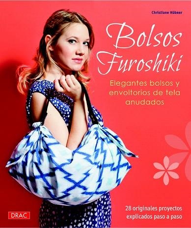 BOLSOS FUROSHIKI | 9788498744767 | HÜBNER, CHRISTIANE | Llibreria La Gralla | Llibreria online de Granollers