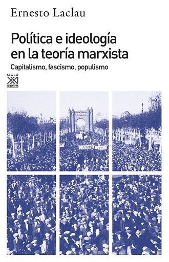 POLÍTICA E IDEOLOGÍA EN LA TEORÍA MARXISTA | 9788432303159 | LACLAU, ERNESTO | Llibreria La Gralla | Llibreria online de Granollers