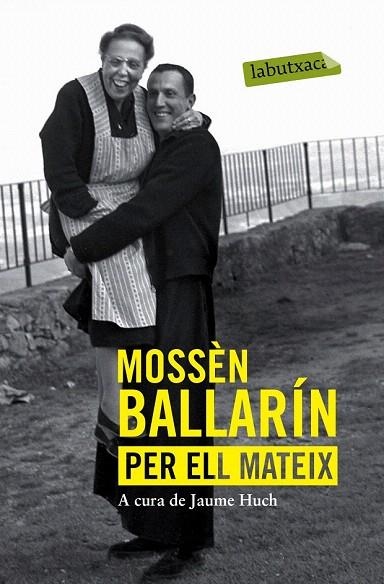MOSSÈN BALLARÍN PER ELL MATEIX (BUTXACA) | 9788416334070 | BALLARÍN, JOSEP MARIA | Llibreria La Gralla | Librería online de Granollers