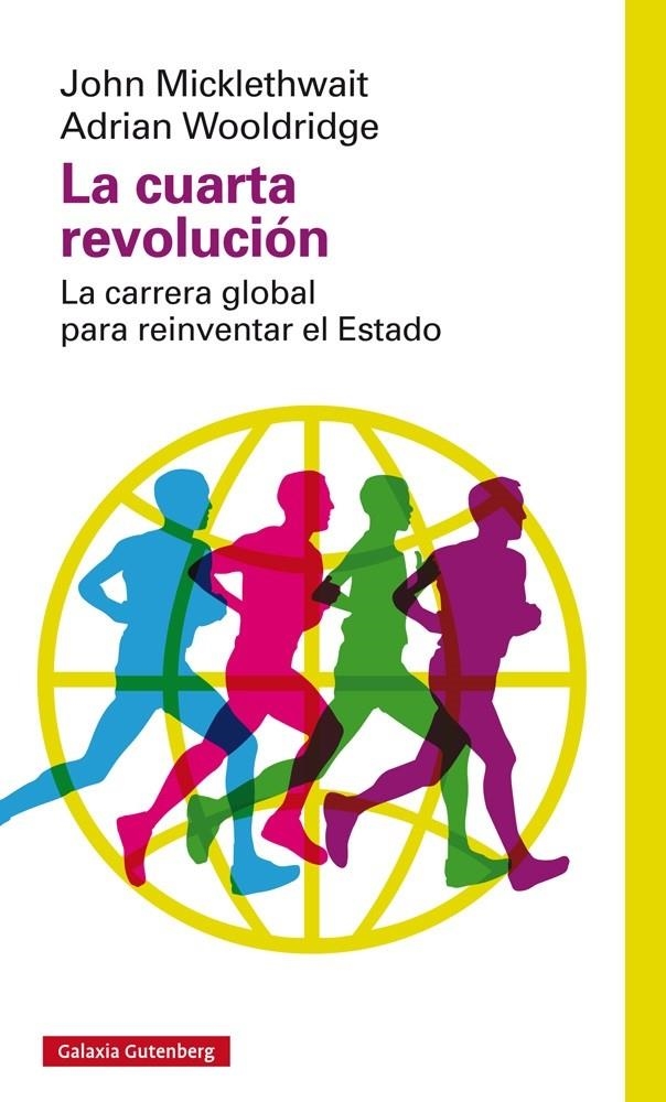 CUARTA REVOLUCIÓN, LA | 9788416252275 | MICKLETHWAIT, JOHN Y WOOLDRIDGE, ADRIAN | Llibreria La Gralla | Llibreria online de Granollers