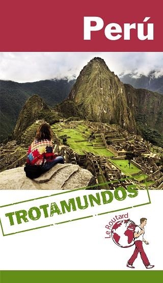 PERU, GUIA TROTAMUNDOS | 9788415501596 | Llibreria La Gralla | Llibreria online de Granollers