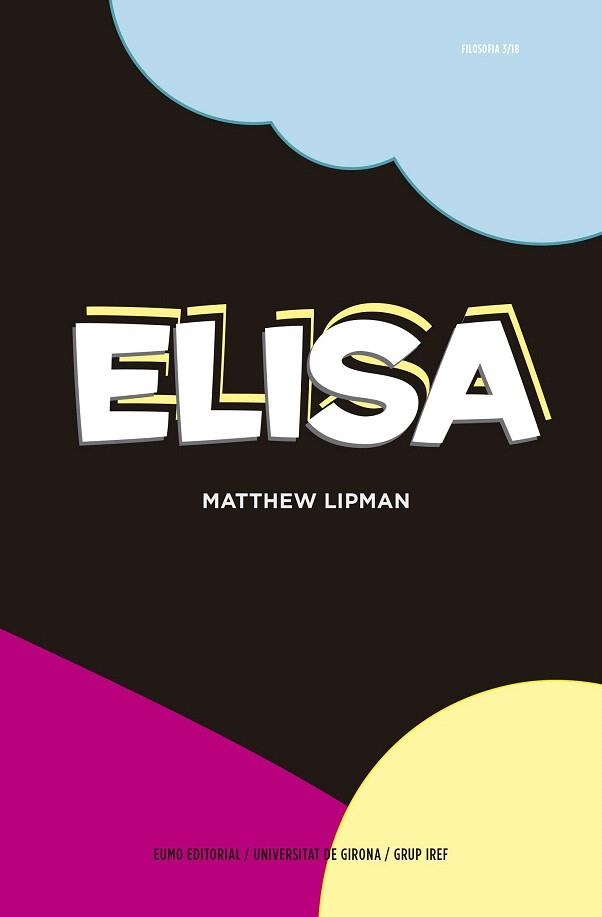 ELISA | 9788497665445 | LIPMAN, MATTHEW | Llibreria La Gralla | Librería online de Granollers