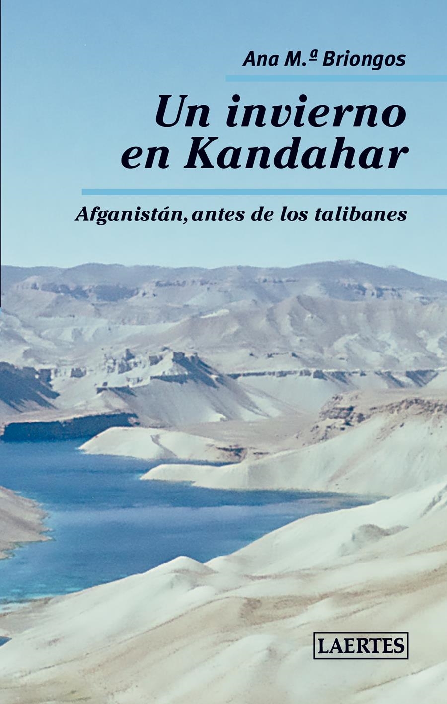 INVIERNO EN KANDAHAR, UN | 9788475849775 | BRIONGOS GUADAYOL, ANA M. | Llibreria La Gralla | Librería online de Granollers