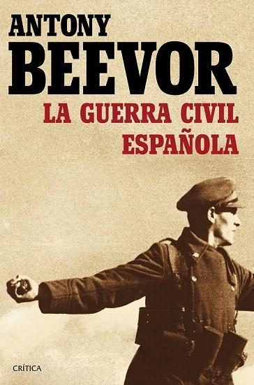 GUERRA CIVIL ESPAÑOLA, LA | 9788498928440 | BEEVOR, ANTONY | Llibreria La Gralla | Llibreria online de Granollers