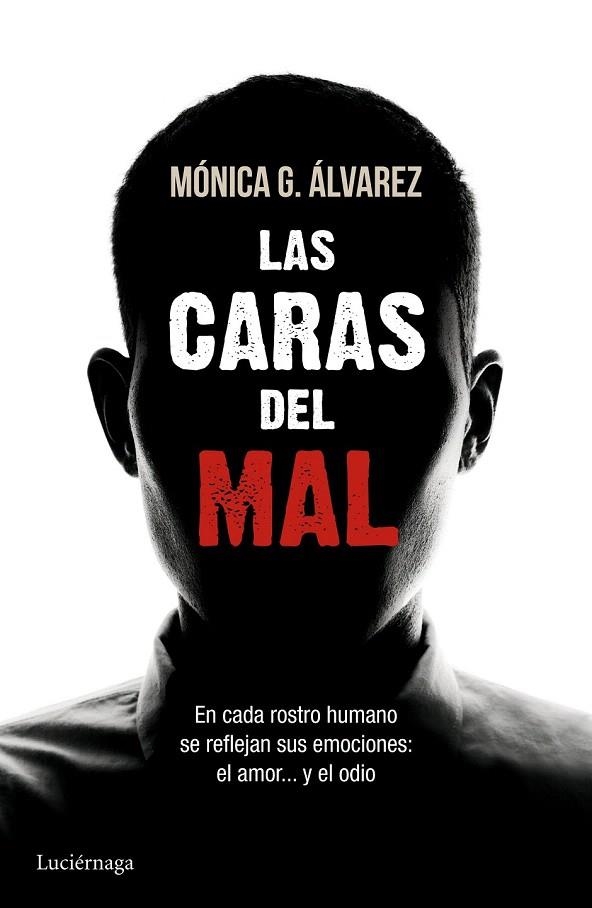 CARAS DEL MAL, LAS | 9788415864493 | ÁLVAREZ, MONICA G | Llibreria La Gralla | Llibreria online de Granollers