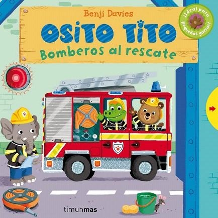 OSITO TITO. BOMBEROS AL RESCATE | 9788408128342 | DAVIES, BENJI | Llibreria La Gralla | Llibreria online de Granollers