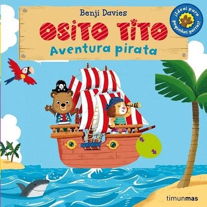 OSITO TITO. AVENTURA PIRATA | 9788408128359 | DAVIES, BENJI | Llibreria La Gralla | Librería online de Granollers