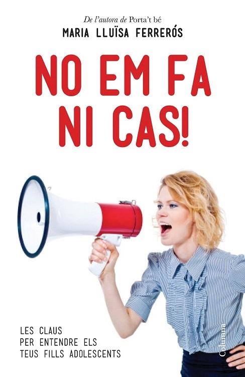 NO EM FA NI CAS! | 9788466414067 | FERRERÓS, MARIA LLUÏSA | Llibreria La Gralla | Llibreria online de Granollers