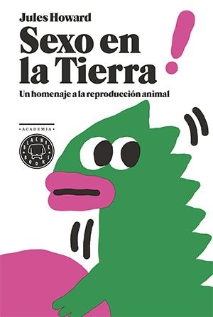 SEXO EN LA TIERRA | 9788416290291 | HOWARD, JULES | Llibreria La Gralla | Librería online de Granollers