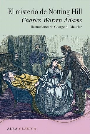 MISTERIO DE NOTTING HILL, EL | 9788490651100 | ADAMS, CHARLES WARREN | Llibreria La Gralla | Llibreria online de Granollers