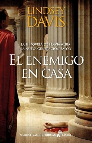 ENEMIGO EN CASA, EL | 9788435062794 | LA II NOVELA DE FLAVIA ALBIA. LA NUEVA GENERACIÓN FALCO | Llibreria La Gralla | Llibreria online de Granollers