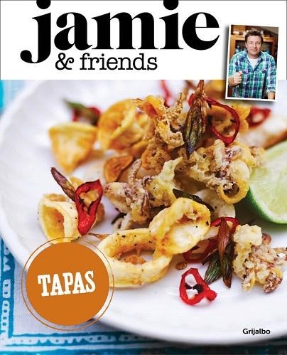 TAPAS | 9788416220311 | JAMIE & FRIENDS | Llibreria La Gralla | Librería online de Granollers